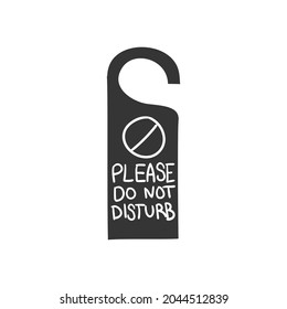 Please do not Disturb Icon Silhouette Illustration. Vacation Vector Graphic Pictogram Symbol Clip Art. Doodle Sketch Black Sign.