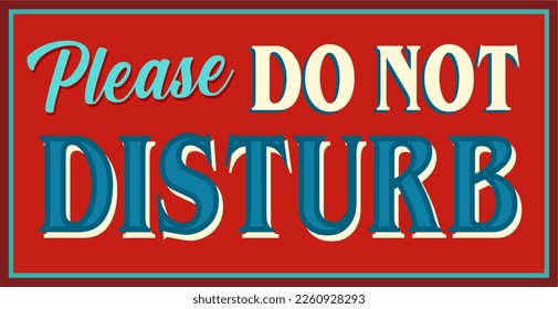 Please do not disturb in red background 