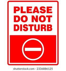 Please do not Disturb, sign and sticker vector