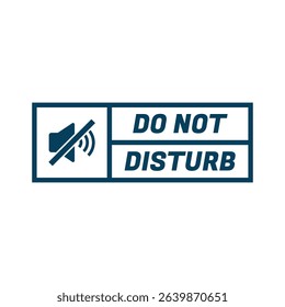 Please do not Disturb, sign and sticker vector.