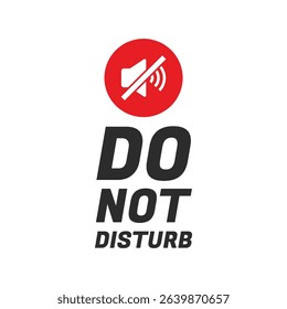 Please do not Disturb, sign and sticker vector.