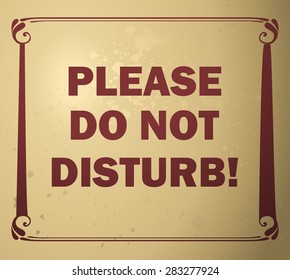Please do not Disturb Sign, Vector Illustration. 