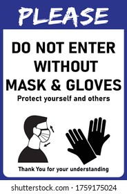 Please do not enter without a face mask or cover and gloves, Corona Health care Poster or Safety chart for Corporate office, Schools, Colleges, shops, hotels, society's, Life After COVID-19