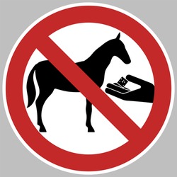 Por Favor, No Alimente A Los Caballos.
Un Afiche Sobre El Mantenimiento De Los Animales, Está Prohibido Alimentar Desde Las Manos.