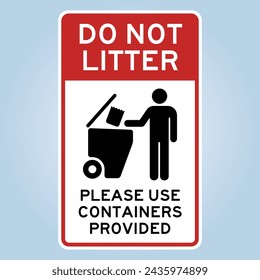 PLEASE DO NOT LITTER sign. Vector illustration EPS 10 isolated on light blue background