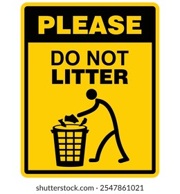 Please, do not litter, sign vector