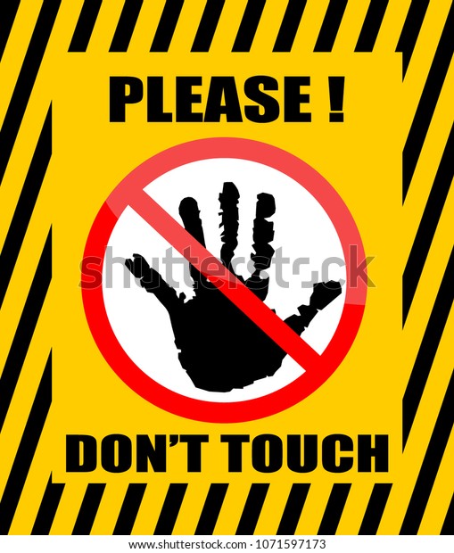 Please Do Not Touch Stock Vector (Royalty Free) 1071597173 | Shutterstock