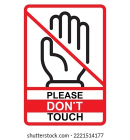 Please Do not touch hand icon. Stop or forbidden sign vector illustration