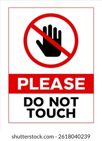 please do not touch sign.