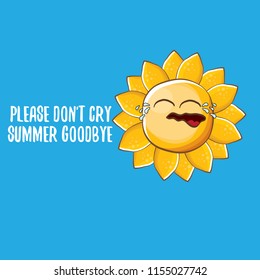 please dont cry summer goodbye vector concept illustration with crying summer sun character on blue background. End of summer background