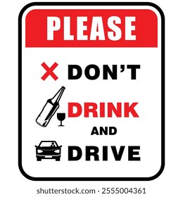 Please, Don't drink and drive, sign vector