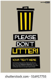 Please Don't Litter (Flat Style Vector Illustration Sign Notice Poster Design)