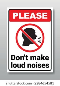 Please don't make loud noises, vector printable.