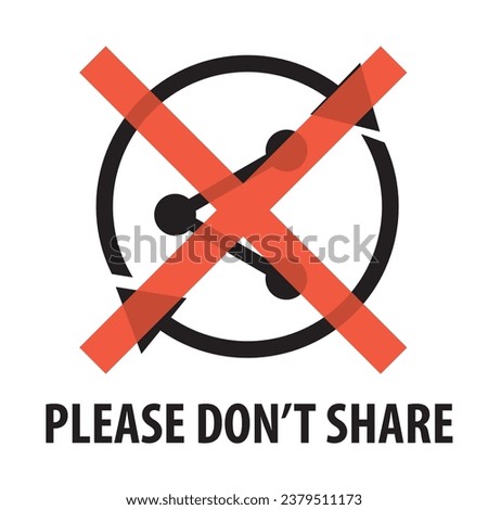 Please don't share sign symbol vector 