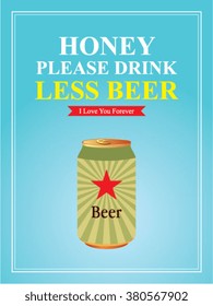 please drink less beer can vector illustration