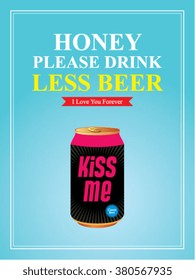 please drink less beer can vector illustration