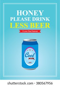 please drink less beer can vector illustration