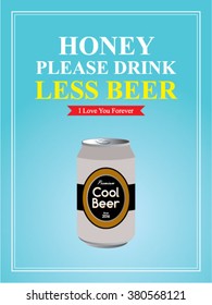 please drink less beer can vector illustration
