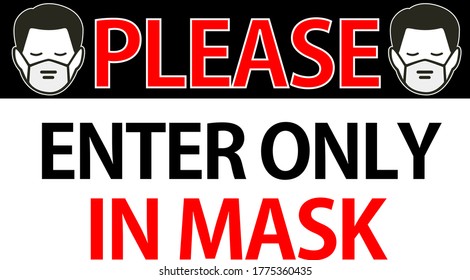 PLEASE ENTER ONLY IN MASK signs, banner vector Illustration image