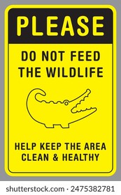 Please don’t feed the wildlife 