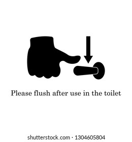 Please Flush Toilet Sign. Template On White Background. Flat Style Graphic Design. Vector