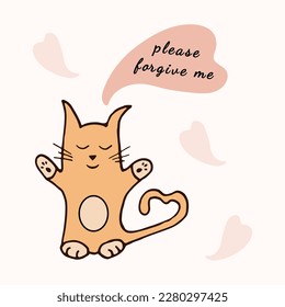 Please forgive me card. Doodle colored Cat. Reconciliation concept. Vector illustration. Design element for icon, cover, postcards, print, scrapbooking, poster, social media post, logo.