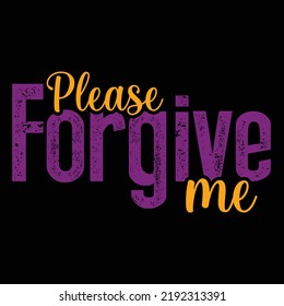 Please Forgive me eps file