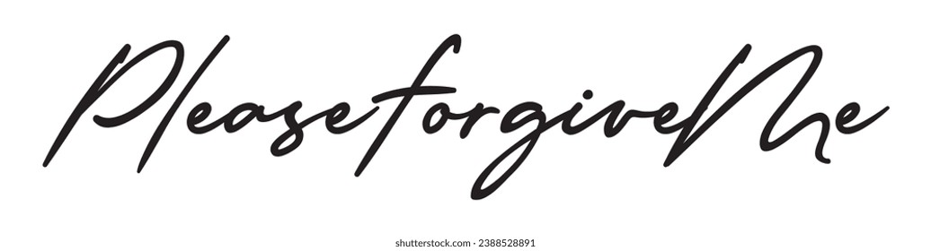 please forgive me text on white background.