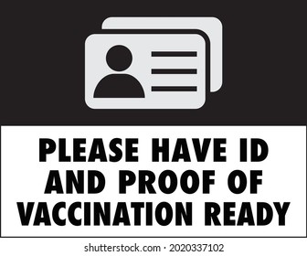 Please Have ID and Proof of Vaccination Ready Sign | Template for Restaurants and Retail Business | Vaccine Requirement Signage | Covid-19 Prevention