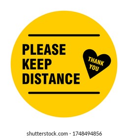 Please Keep Distance Thank You Round Social Distancing Badge or Floor Marking Sticker Icon with Heart For Queue Line. Vector Image.