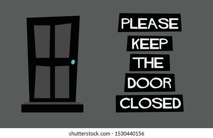 Please Keep The Door Closed Sign