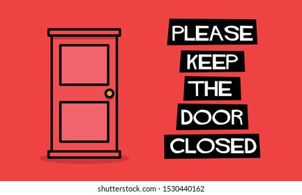 Please Keep The Door Closed Sign