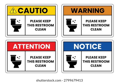 Please Keep Restroom Clean Label. Bathroom Hygiene Reminder Sign. Washroom Cleanliness Notice Symbol.