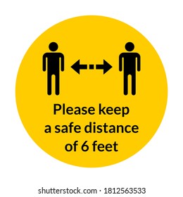 Please Keep a Safe Distance of 6 Feet Round Warning Floor Marking Sticker Icon. Vector Image.