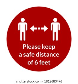 Please Keep a Safe Distance of 6 Feet Round Warning Floor Marking Sticker Icon. Vector Image.