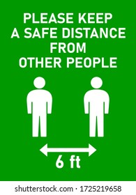 Please Keep a Safe Distance from Other People Social Distancing 6 Feet Instruction Sign with an Aspect Ratio of 3:4. Vector Image.