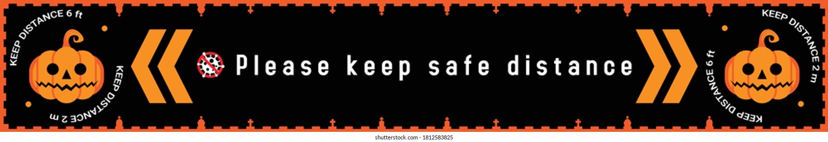 Please keep safe distance sign to help reduce the spread of covid-19 coronavirus concept. Respect physical distancing 6 feet or 2 meters floor sticker for stores and supermarkets on Halloween. Vector