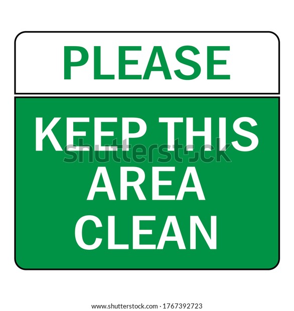 Please Keep This Area Clean Lettering Stock Vector (Royalty Free ...