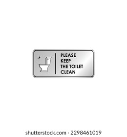 Please keep the toilet clean sign board isolated vector graphics