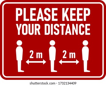 Please Keep Your Distance 2 m or 2 Metres Horizontal Rectangular Social Distancing Instruction Sign with an Aspect Ratio of 4:3 and Rounded Corners. Vector Image.