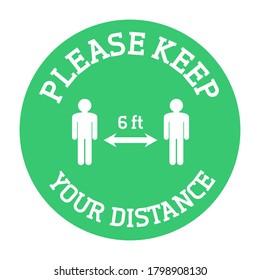 Please keep your distance floor sticker. Social distancing sign. Covid-19 pandemic safety measures.
