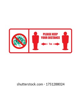 Please Keep Your Distance. Preventive Information Sign