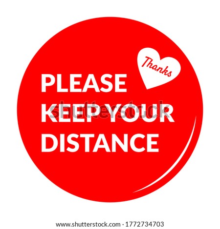 Please Keep Your Distance Round Social Distancing Badge or Floor Marking Sticker Icon For Queue Line. Vector Image.