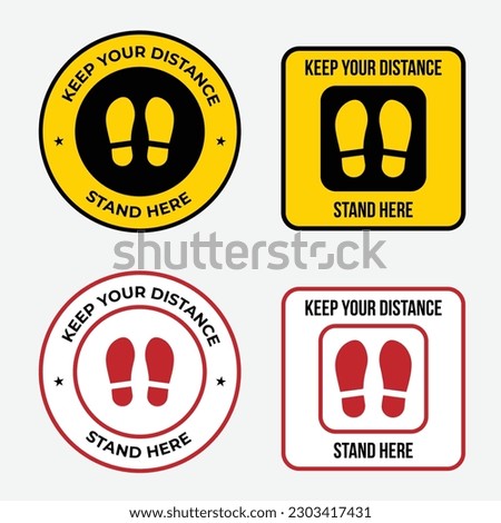 PLEASE KEEP YOUR DISTANCE sign, social distancing and infection risk reduction concept
