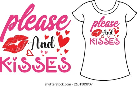 Please and kisses t-shirt design