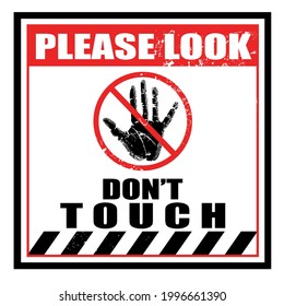 Please Look, don't touch, sticker and label vector