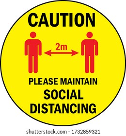 Please maintain social distancing 2 meter. Caution sign. Health care warning.