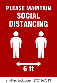 Please Maintain Social Distancing and Keep Your Distance 6 ft Sign with an Aspect Ratio of 3:4. Vector Image.