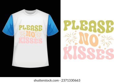 please no kisses retro design
