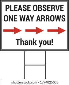 Please observe one way arrows yard sign design. 18 x 24 in  Vector Format white background.